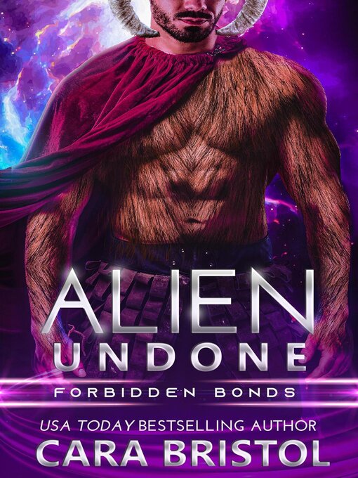 Title details for Alien Undone by Cara Bristol - Available
